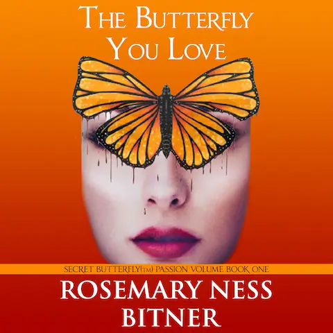 the butterfly you love